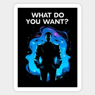 What Do You Want - Man Among Shadows - Sci-Fi Sticker